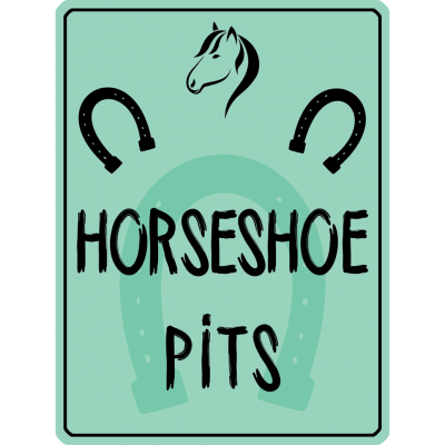 HORSE SHOE PITS